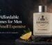Best Affordable Perfumes for Men That Smell Expensive